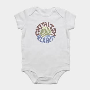 Capitalism Is Killing Our Planet Word Art Baby Bodysuit